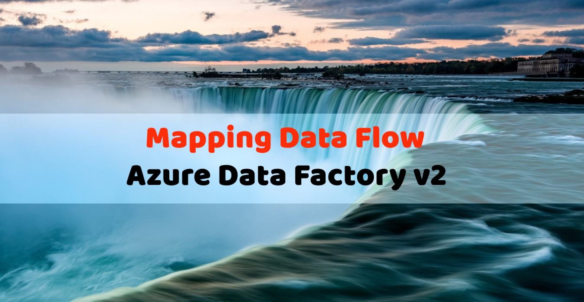 Mapping Data Flow in Azure Data Factory (v2)