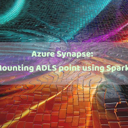 Mounting ADLS point using Spark in Azure Synapse